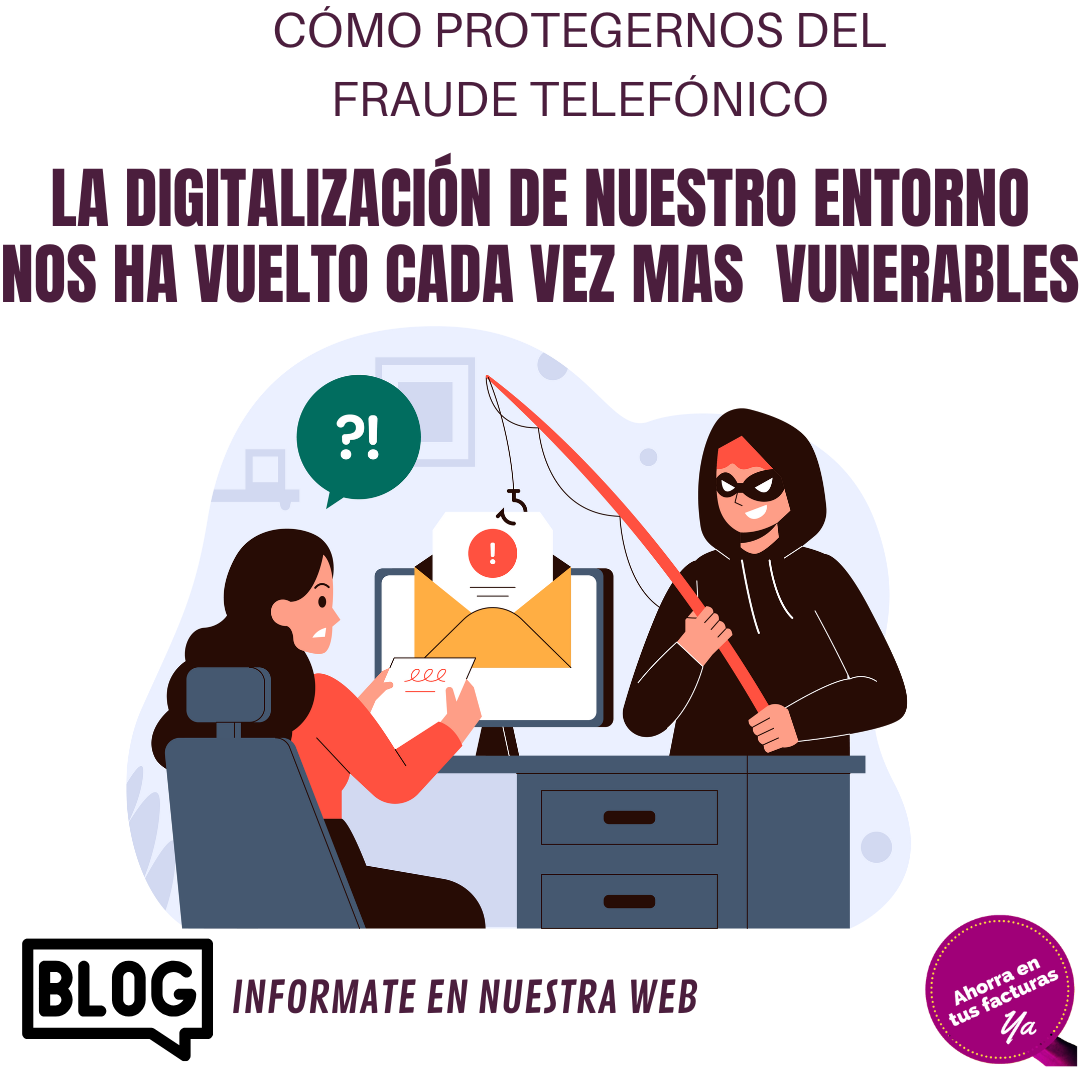 Protégete Contra el Fraude Telefónico: Cómo Detectar y Evitar Estafas